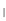 |